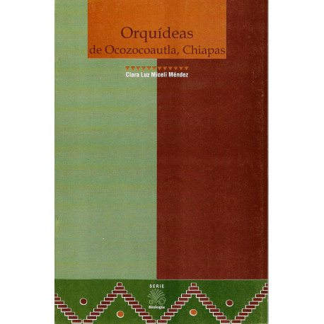 ORQUIDEAS DE OCOZOCOAUTLA, CHIAPAS