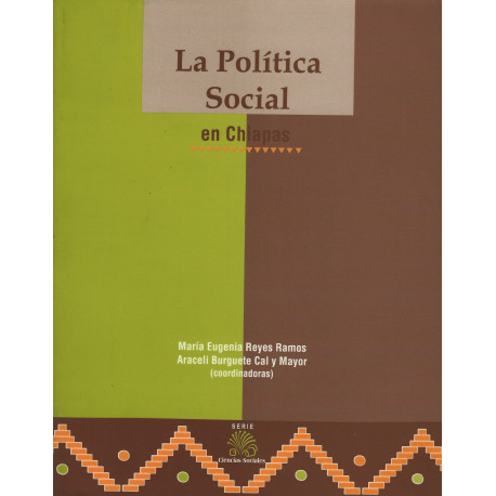 LA POLITICA SOCIAL EN CHIAPAS