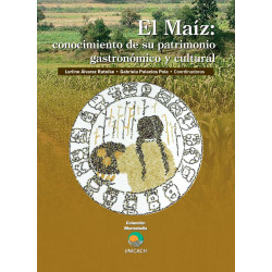 El Maíz: conocimiento de su patrimonio gastronómico y cultural