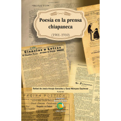 Poesía en la prensa chiapaneca (1901-1910)