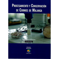 PROCESAMIENTO Y CONSERVACION DE CORMOS DE MALANGA