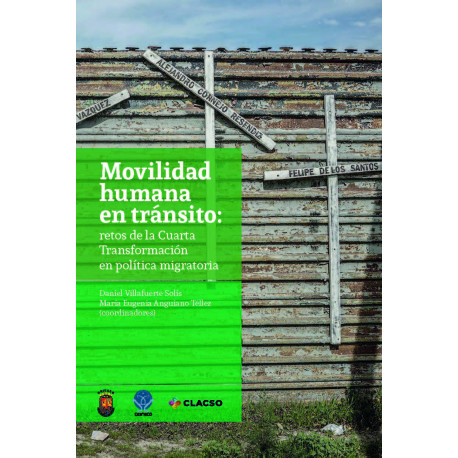 Movilidad humana en tránsito: retos de la Cuarta Transformación en política migratoria