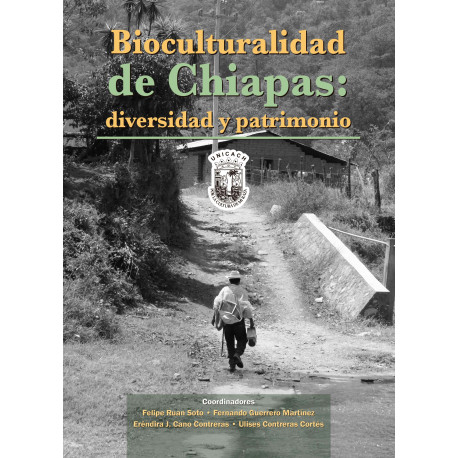 Bioculturalidad de Chiapas: diversidad y patrimonio